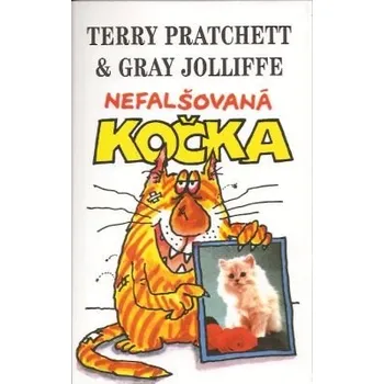 Nefalšovaná kočka - Terry Pratchett,…