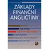 Anglický jazyk Základy finanční angličtiny - Libuše Dušková