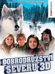 DVD Dobrodružství severu 3D (2009)