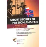 Short stories of passion and fate -…