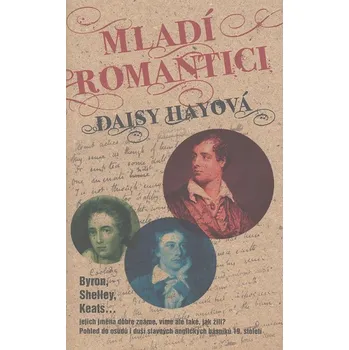Mladí romantici - Daisy Hayová