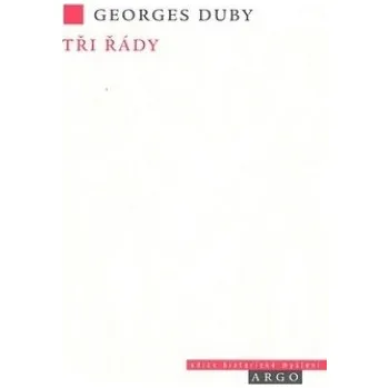Tři řády - Georges Duby