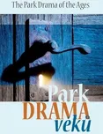 Park Drama věků - Radim Passer