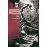 Stín mrtvého - Josef Pecinovský
