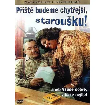 DVD film DVD Příště budeme chytřejší, staroušku! (1982)