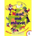 Nauč mě mluvit - Luboš Huml