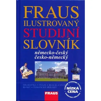 Slovník Fraus Ilustrovaný studijní slovník německo-český, česko-německý
