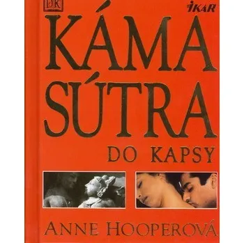 Kámasútra do kapsy - Anne Hooperová