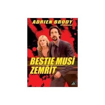DVD film DVD Bestie musí zemřít (2009)