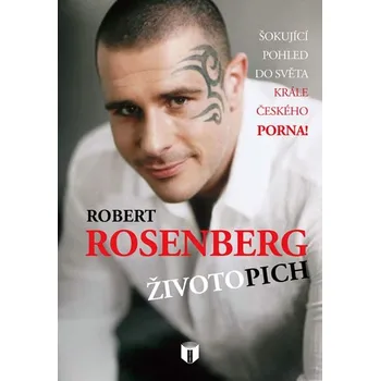 Literární biografie Životopich - Robert Rosenberg