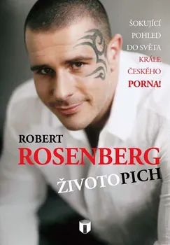 Literární biografie Životopich - Robert Rosenberg