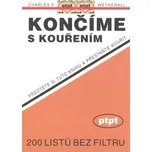 Končíme s kouřením - Charles F.…