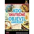 DVD film DVD Kdo skutečně objevil Ameriku (2010)