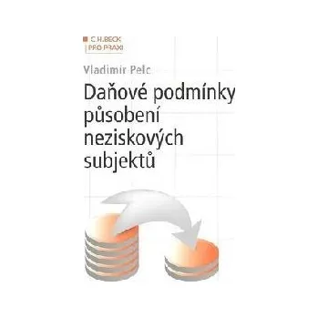 Daňové podmínky působení neziskových subjektů - Vladimír Pecl