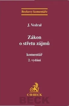 Zákon o střetu zájmů: Komentář - Jiří Vedral