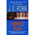 Smrtící klon - J. D. Robb