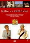 DVD Diana vs. královna (2009)