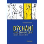 Dýchání jako živoucí dění - Susanne…