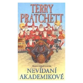 Nevídaní Akademikové - Terry Pratchett