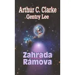 Zahrada Rámova - Arthur C. Clarke