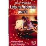 Léto na Vrbovém jezeře - Susan Wiggsová