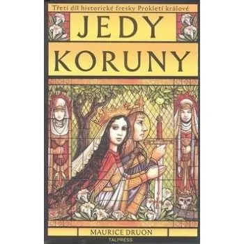 Jedy koruny - Maurice Druon