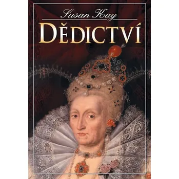 Dědictví - Susan Kay