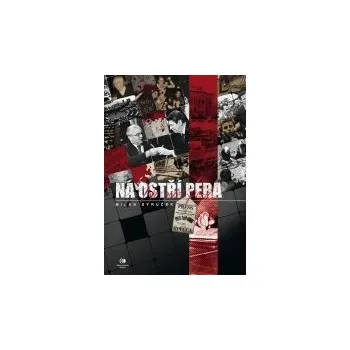 Literární biografie Na ostří pera - Milan Syruček