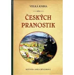 Velká kniha českých pranostik - Adéla…