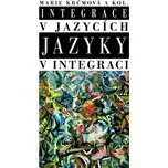 Integrace v jazycích jazyky v integraci…