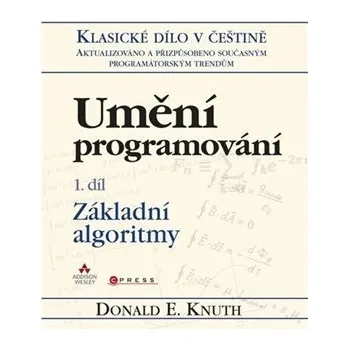 Umění programování - Donald E. Knuth
