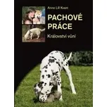 Pachové práce aneb Království vůní -…