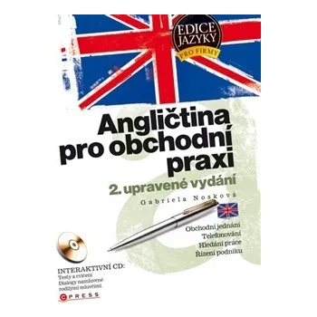 Anglický jazyk Angličtina pro obchodní praxi - Gabriela Nosková