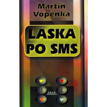 Láska po SMS - Martin Vopěnka