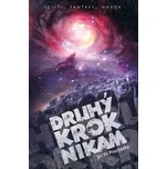 Druhý krok nikam - Jiří Procházka