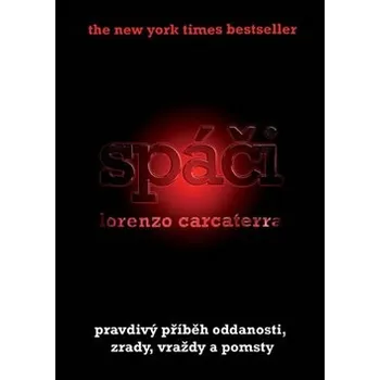 Spáči - Lorenzo Carcaterra