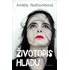 Literární biografie Životopis hladu - Amélie Nothombová