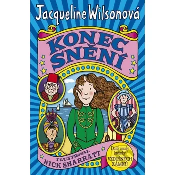 Konec snění - Jacqueline Wilsonová