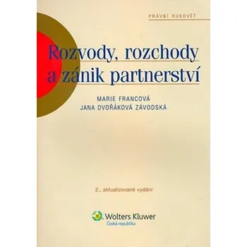 Rozvody, rozchody a zánik partnerství - Marie Francová