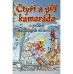 Čtyři a půl kamaráda a poklad na…