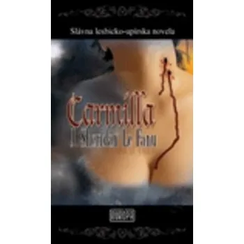 Carmilla - Joseph Sheridan Le Fanu