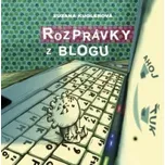 Rozprávky z blogu - Zuzana Kuglerová;…