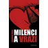 Milenci a vrazi - Vladimír Páral