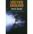 Lovci kostí - Steven Erikson