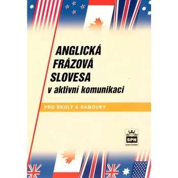 Anglický jazyk Anglická frázová slovesa - Jiří Kostečka