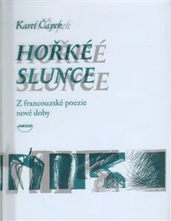 Poezie Hořké slunce - Karel Čapek
