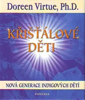 Duchovní literatura Křišťálové děti - Doreen Virtue