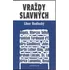 Vraždy slavných - Libor Budinský