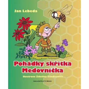 Lebeda Jan: Pohádky skřítka Medovníčka