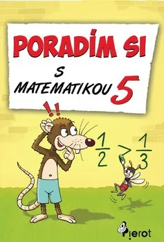 Matematika Poradím si s matematikou 5 - Petr Šulc